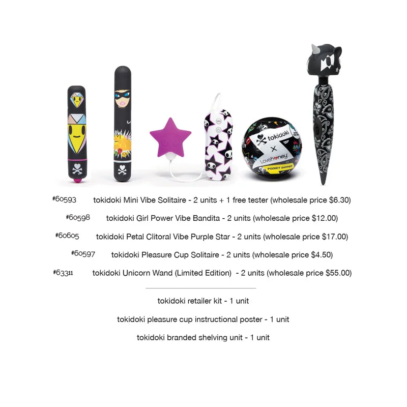 Tokidoki Plan-O-Gram 2 Black Diamond Bullets Plus A Tester, 2 Black Robber Woman Vibe,2 Pink Star Clit Vibes, 2 Diamond Pleasure Cups, 2 Unicorn Massagers Black/White 1 Tokidoki Retail Kit, 1 Pleasure Cup Instuctional Poster, 1 Tokidoki Shelving Unit